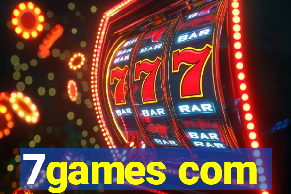 7games com